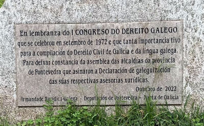 I Congreso Do Doreito Galego / First Congess of Galician Law Marker. Click for full size. I Congreso Do Doreito Galego / First Congess of Galician Law Marker image. Click for full size.