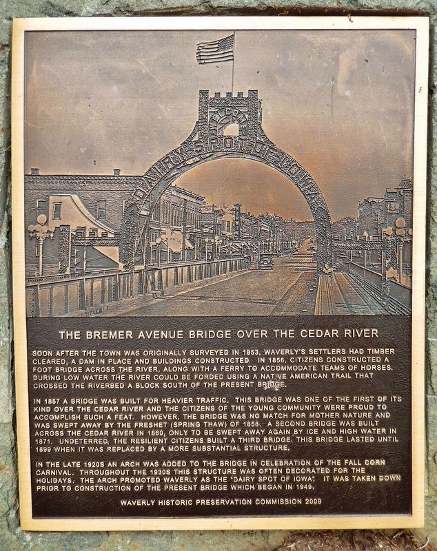 The Bremer Avenue Bridge over the Cedar River Marker image. Click for full size.
