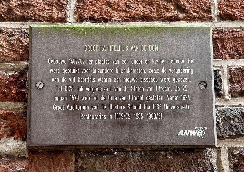 Groot Kapittelhuis van de Dom / Great Chapter House of the Cathedral Marker image. Click for full size.