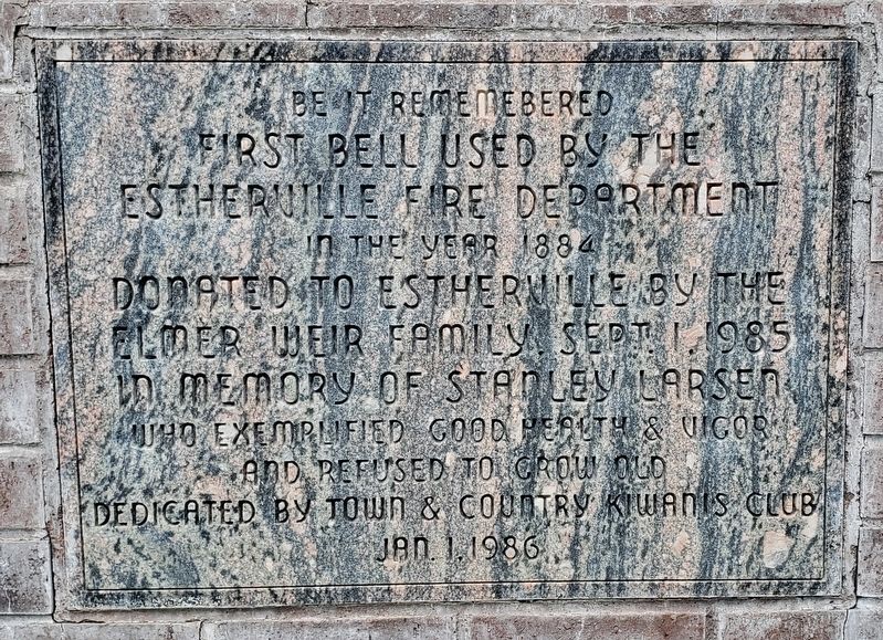 First Bell Used by the Estherville Fire Department Marker image. Click for full size.