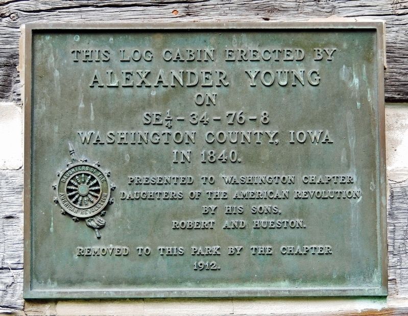 This Log Cabin Erected by Alexander Young Marker. Click for full size. This Log Cabin Erected by Alexander Young Marker image. Click for full size.