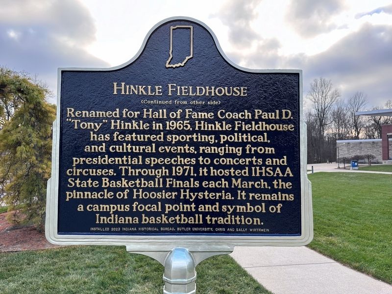 Hinkle Fieldhouse Marker, Side Two. Click for full size. Hinkle Fieldhouse Marker, Side Two image. Click for full size.