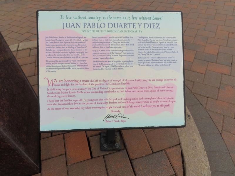 Juan Pablo Duarte y Diez Marker. Click for full size. Juan Pablo Duarte y Diez Marker image. Click for full size.