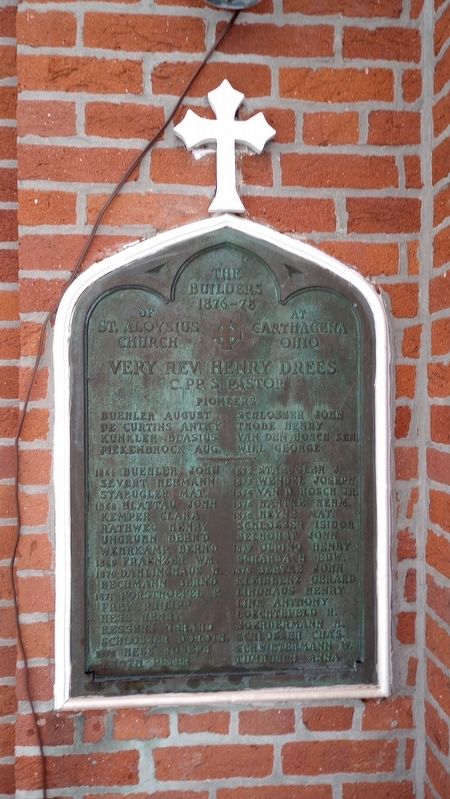 The builders 1876-78 of St. Aloysius Church at Carthagena Ohio Marker image. Click for full size.