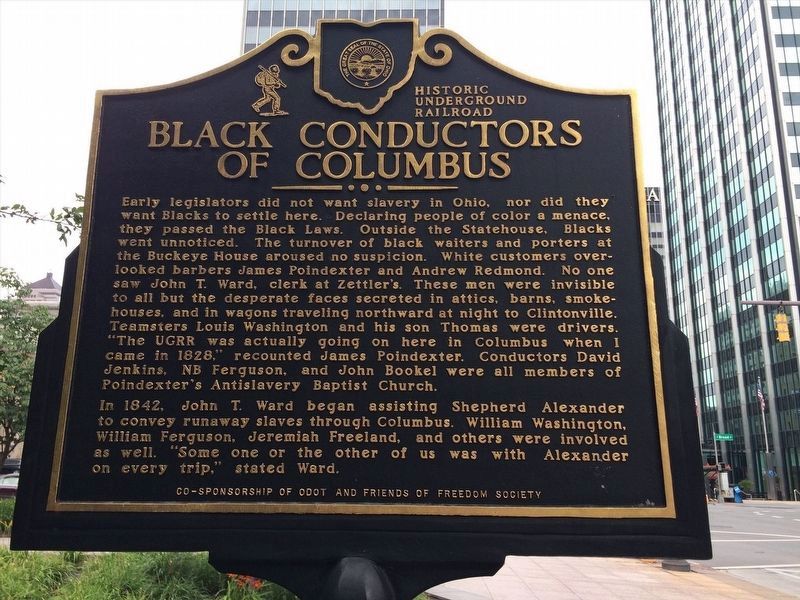The Underground Railroad / Black Conductors of Columbus Marker. Click for full size. The Underground Railroad / Black Conductors of Columbus Marker image. Click for full size.