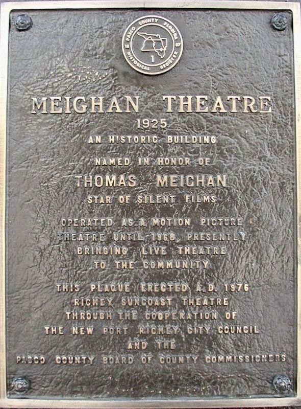 Meighan Theatre Marker image. Click for full size.