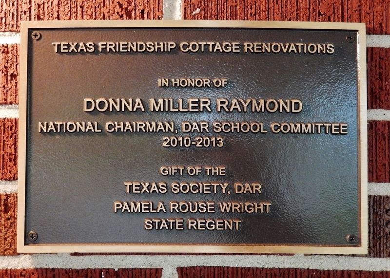 Texas Friendship Cottage Renovations Marker image. Click for full size.