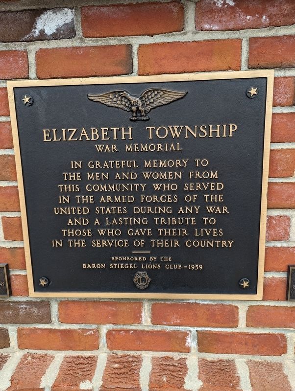 Elizabeth Township War Memorial Marker. Click for full size. Elizabeth Township War Memorial Marker image. Click for full size.