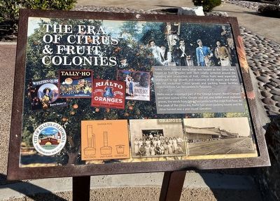 The Era of Citrus & Fruit Colonies Marker. Click for full size. The Era of Citrus & Fruit Colonies Marker image. Click for full size.