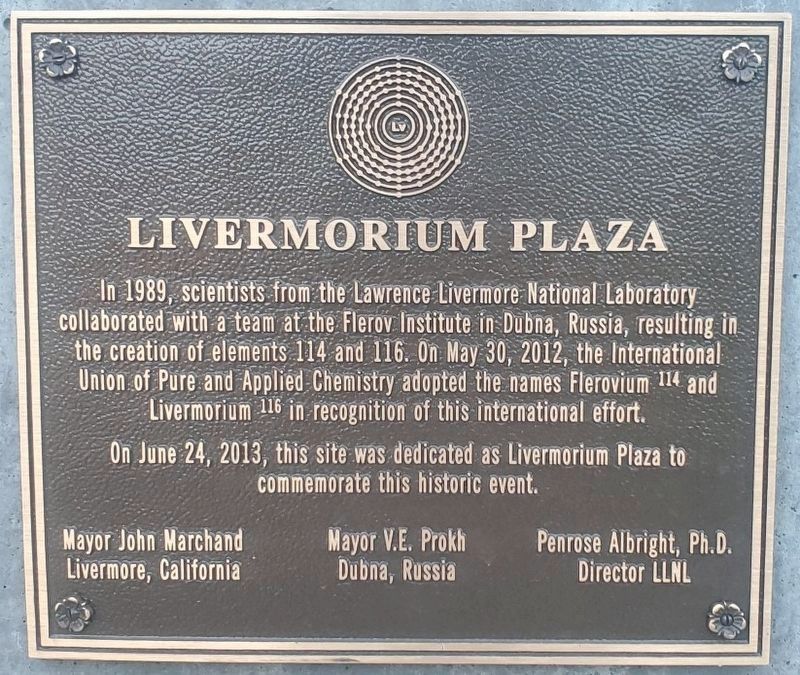 Livermorium Plaza Marker image. Click for full size.