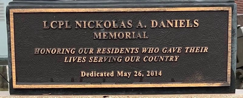 LCPL Nickolas A. Daniels Memorial Marker image. Click for full size.