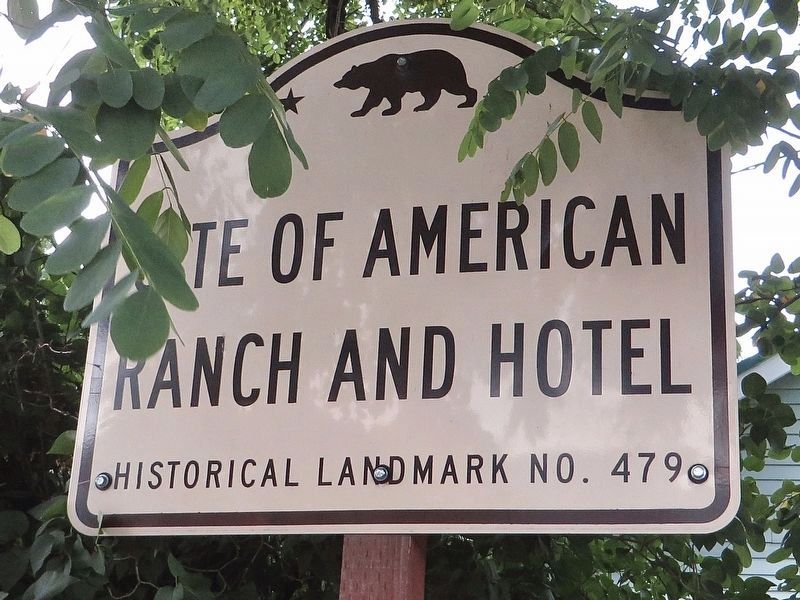 American Ranch and Hotel Marker. Click for full size. American Ranch and Hotel Marker image. Click for full size.