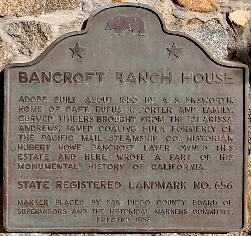 Bancroft Ranch House Marker. Click for full size. Bancroft Ranch House Marker image. Click for full size.