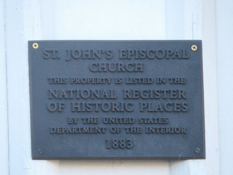 St. John's Episcopal Church Marker. Click for full size. St. John's Episcopal Church Marker image. Click for full size.