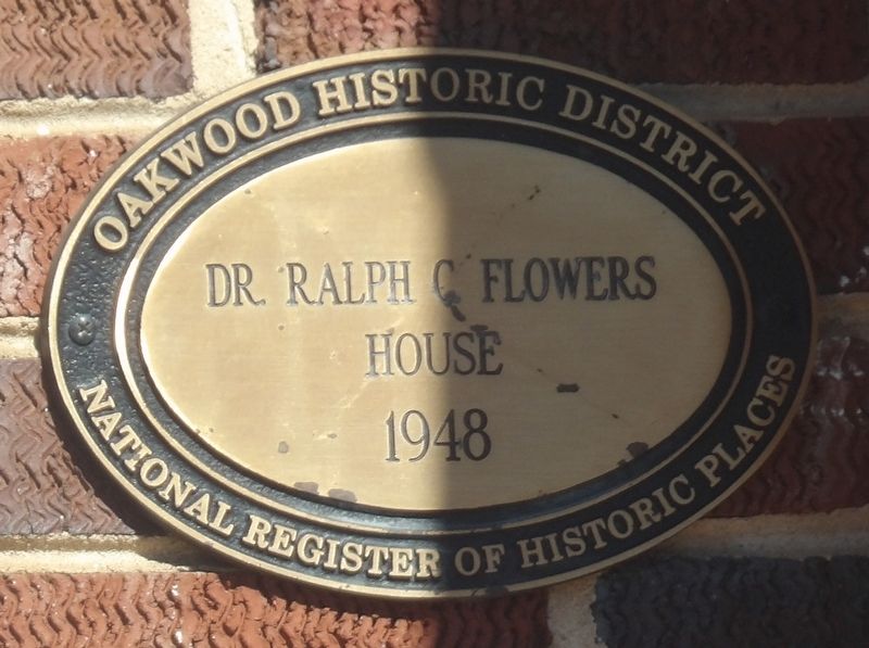 Dr. Ralph C. Flowers House Marker. Click for full size. Dr. Ralph C. Flowers House Marker image. Click for full size.