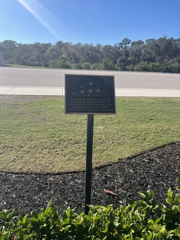 Dedicated to Those That Gave the Ultimate Sacrifice Marker. Click for full size. Dedicated to Those That Gave the Ultimate Sacrifice Marker image. Click for full size.