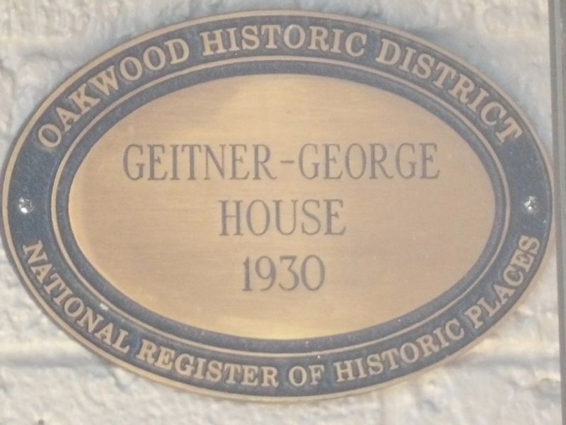 Geitner-George House Marker. Click for full size. Geitner-George House Marker image. Click for full size.