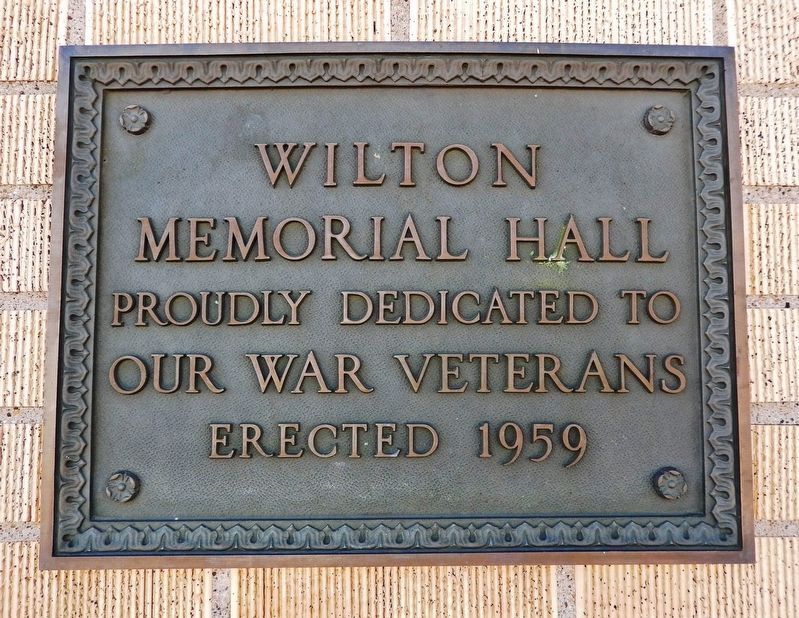 Wilton Memorial Hall Marker image. Click for full size.