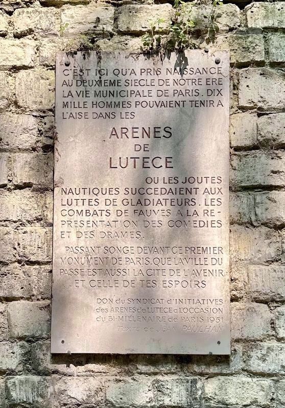 Arenes de Lutece / Arenas of Lutetia Marker. Click for full size. Arenes de Lutece / Arenas of Lutetia Marker image. Click for full size.