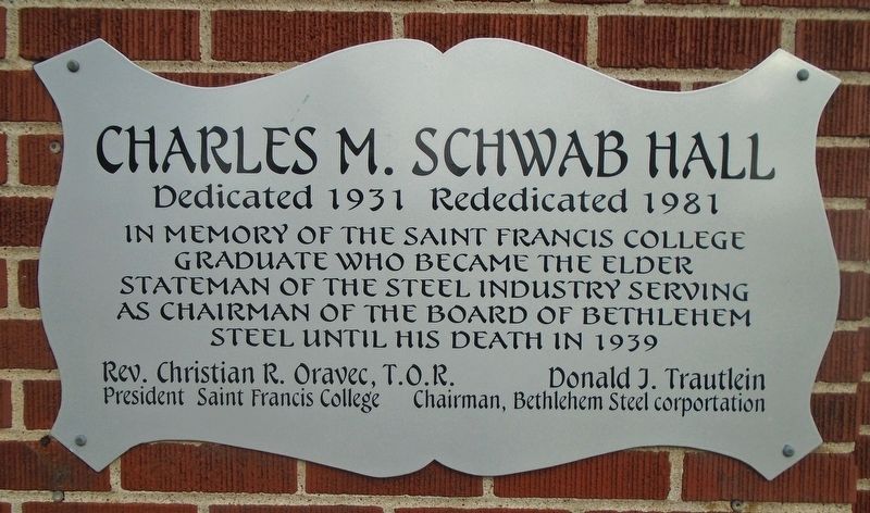 Charles M. Schwab Hall Marker image. Click for full size.