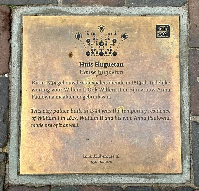 Huis Huguetan / House Huguetan Marker. Click for full size. Huis Huguetan / House Huguetan Marker image. Click for full size.