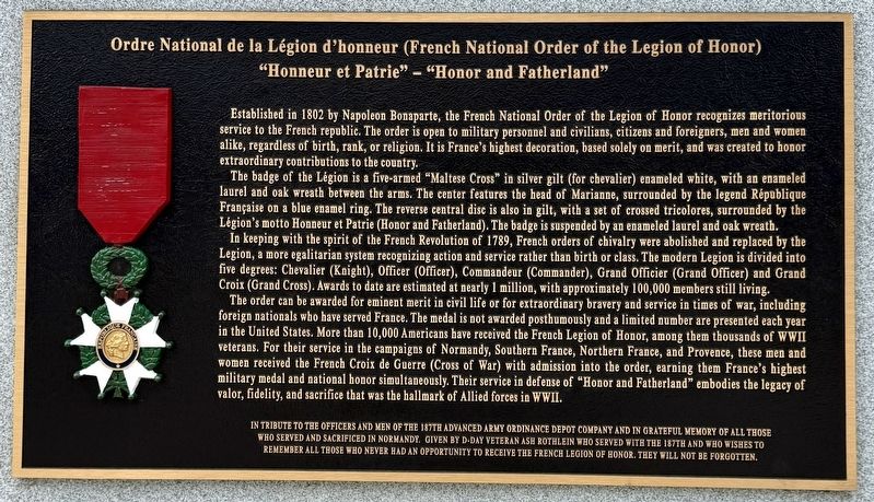 Ordre National de la Légion d'honneur (French National Order of the Legion of Honor) Marker. Click for full size. Ordre National de la Légion d'honneur (French National Order of the Legion of Honor) Marker image. Click for full size.