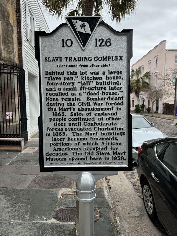 Slave Trading Complex Marker (reverse). Click for full size. Slave Trading Complex Marker (reverse) image. Click for full size.