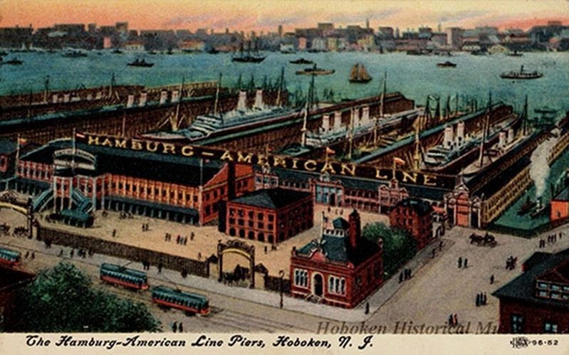 Hamburg-American Steamship Lines piers in Hoboken. Click for full size. Hamburg-American Steamship Lines piers in Hoboken image. Click for full size.