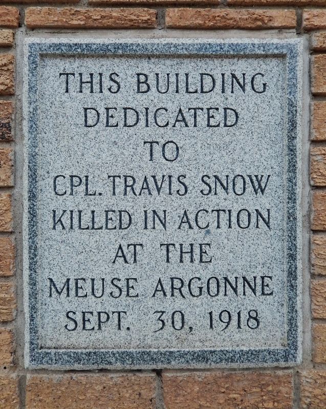 CPL. Travis Snow Memorial Building Marker image. Click for full size.