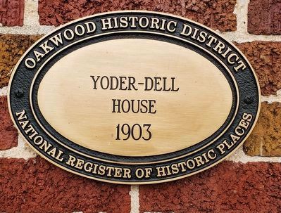 Yoder-Dell House Marker. Click for full size. Yoder-Dell House Marker image. Click for full size.