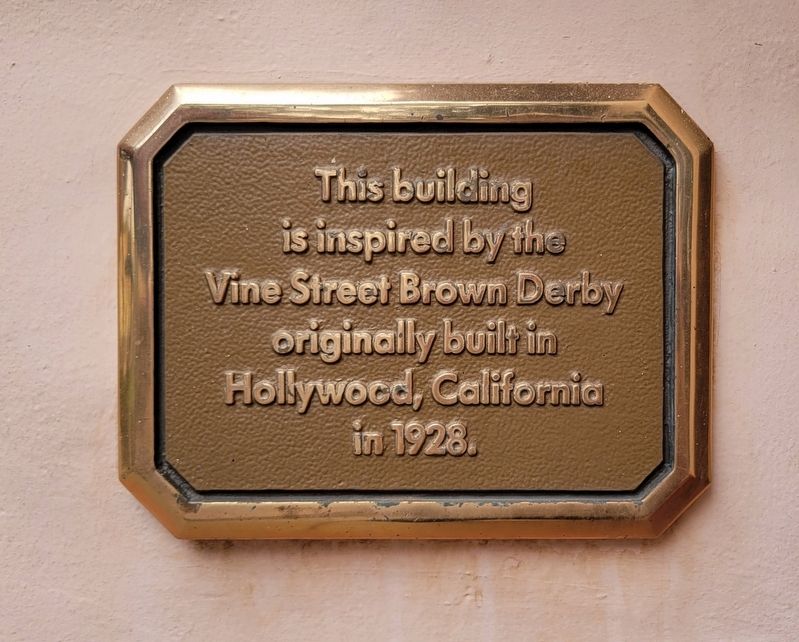 The Brown Derby Marker. Click for full size. The Brown Derby Marker image. Click for full size.