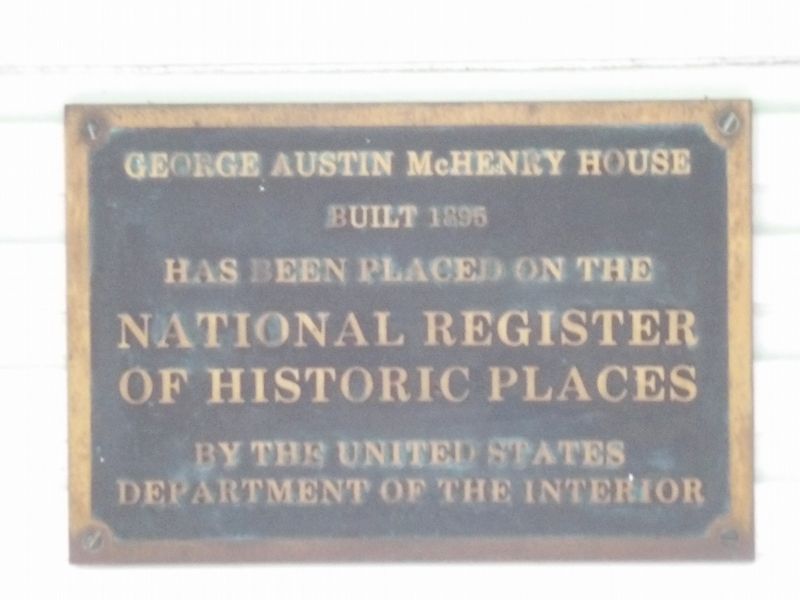 George Austin McHenry House Marker image. Click for full size.