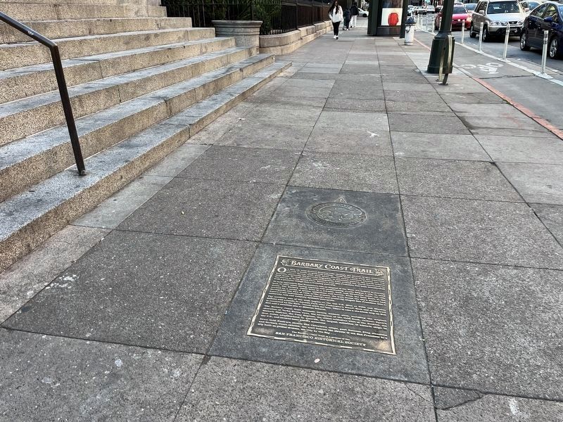 The Barbary Coast Trail Marker. Click for full size. The Barbary Coast Trail Marker image. Click for full size.