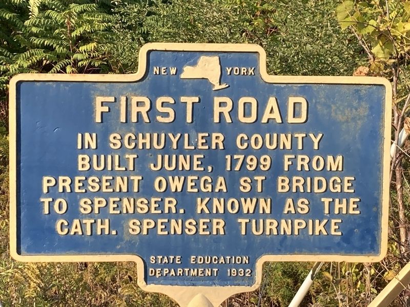 First Road in Schuyler County Marker image. Click for full size.