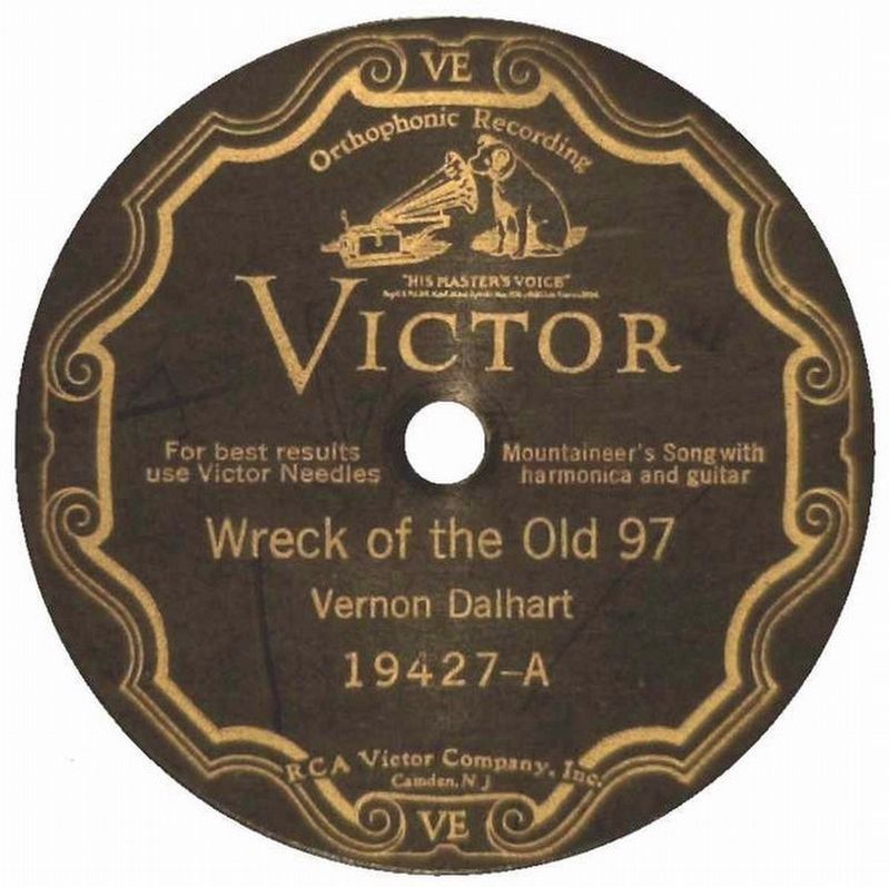 Wreck of the Old 97 Vernon Dalhart. Click for full size. Wreck of the Old 97 Vernon Dalhart image. Click for full size.