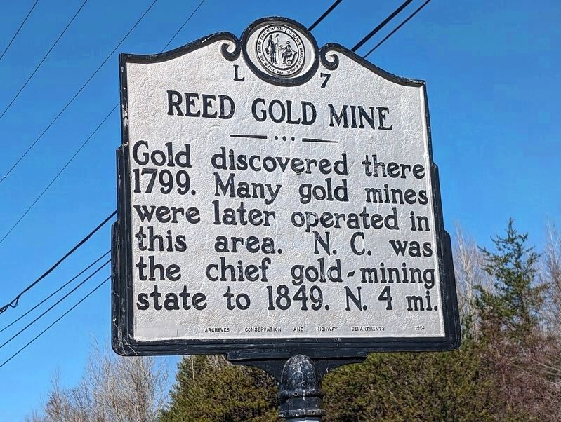 Reed Gold Mine Marker. Click for full size. Reed Gold Mine Marker image. Click for full size.
