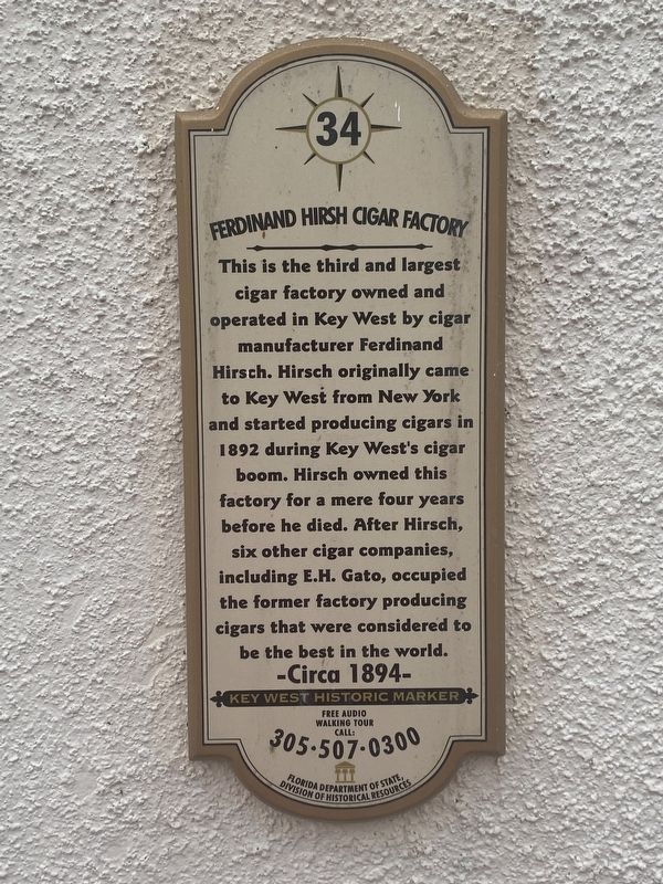 Ferdinand Hirsh Cigar Factory Marker. Click for full size. Ferdinand Hirsh Cigar Factory Marker image. Click for full size.