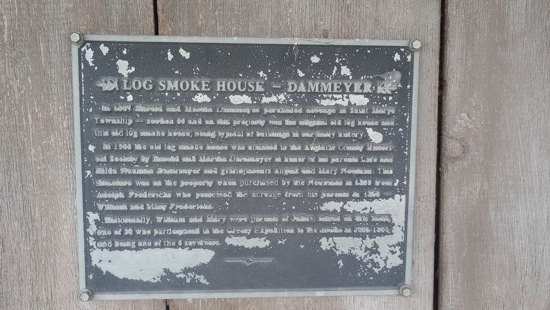 Log Smoke House - Dammeyer Marker. Click for full size. Log Smoke House - Dammeyer Marker image. Click for full size.