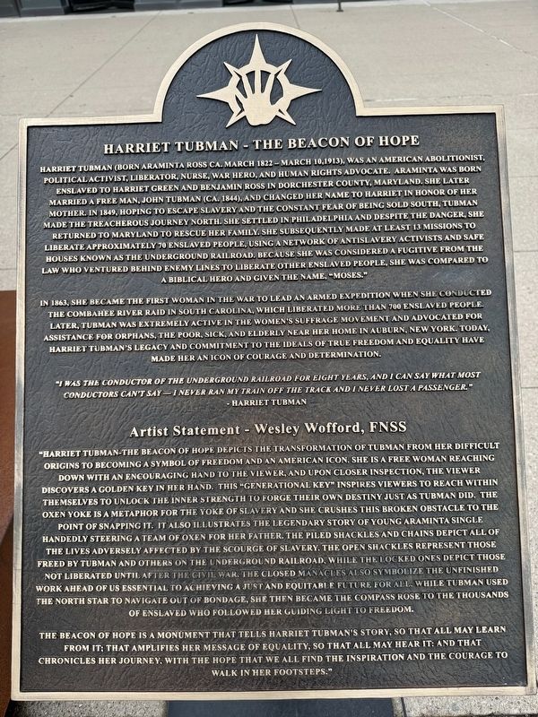 Harriet Tubman - The Beacon Of Hope Marker. Click for full size. Harriet Tubman - The Beacon Of Hope Marker image. Click for full size.