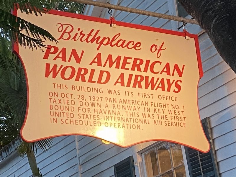Birthplace of Pan American World Airways Marker. Click for full size. Birthplace of Pan American World Airways Marker image. Click for full size.