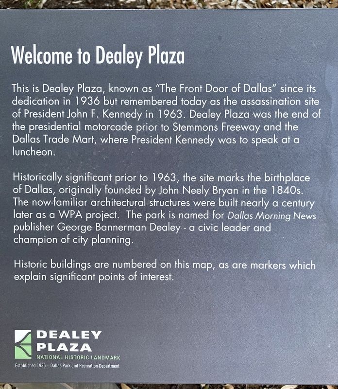 Welcome to Dealey Plaza Marker. Click for full size. Welcome to Dealey Plaza Marker image. Click for full size.