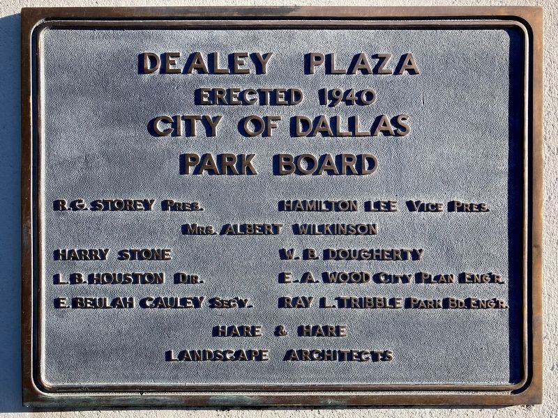 Dealey Plaza - Erected 1940. Click for full size. Dealey Plaza - Erected 1940 image. Click for full size.