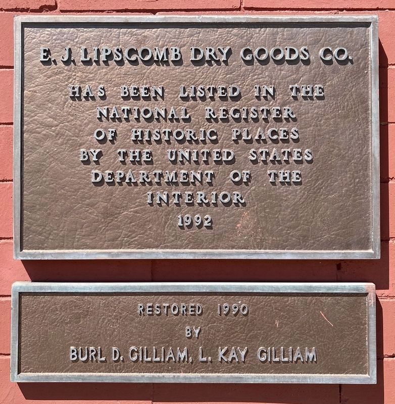 E.J. Lipscomb Dry Goods Co. Marker. Click for full size. E.J. Lipscomb Dry Goods Co. Marker image. Click for full size.