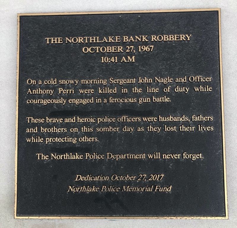 The Northlake Bank Robbery Marker image. Click for full size.