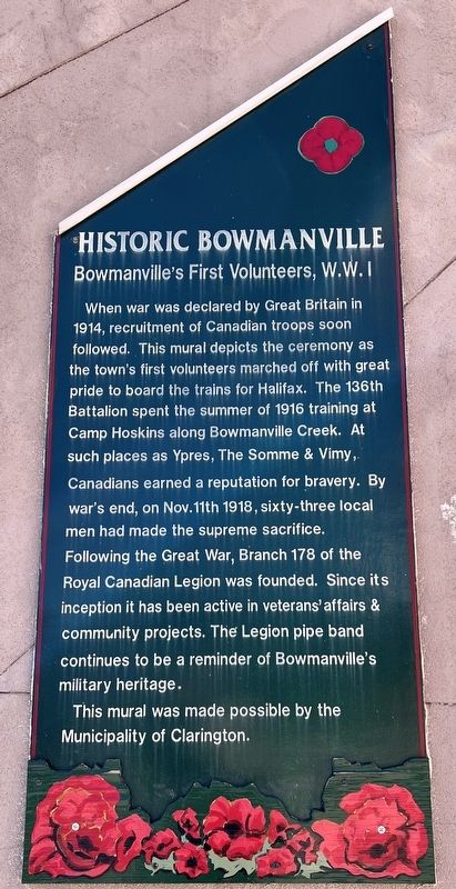 Bowmanville's First Volunteers, W.W. I Marker. Click for full size. Bowmanville's First Volunteers, W.W. I Marker image. Click for full size.