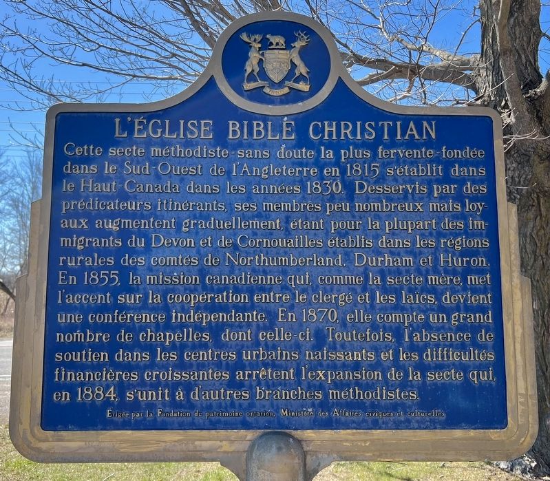 The Bible Christian Church / L’Église Bible Christian Marker. Click for full size. The Bible Christian Church / L’Église Bible Christian Marker image. Click for full size.