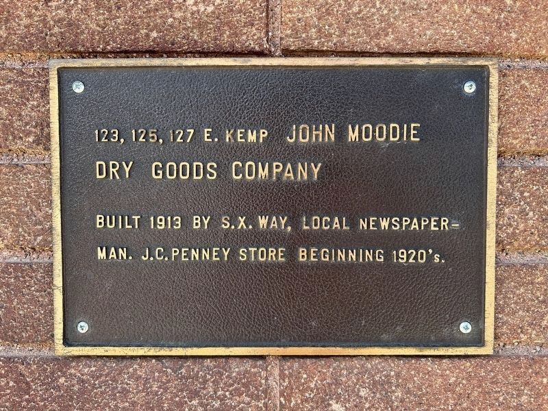 John Moodie Dry Goods Company Marker. Click for full size. John Moodie Dry Goods Company Marker image. Click for full size.