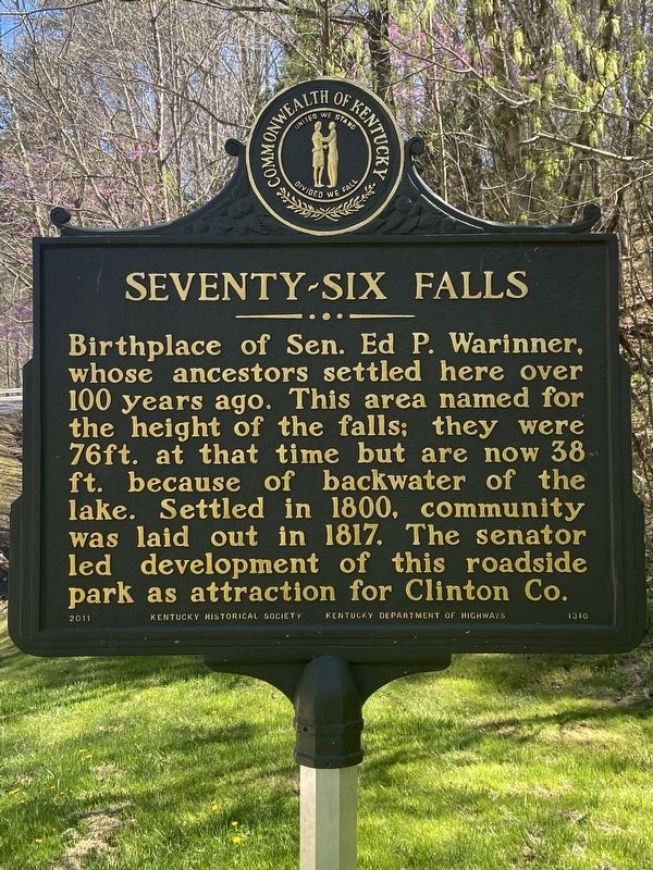 Sen. Ed P. Warinner / Seventy-Six Falls Marker image. Click for full size.