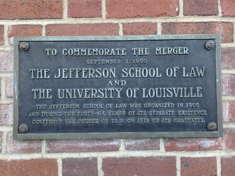 The merger between The Jefferson School of Law and The University of Louisville Marker image. Click for full size.
