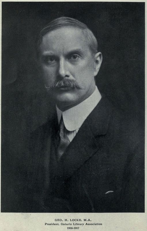 George Herbert Locke as head of the Ontario Library Association, 1917 image. Click for full size.